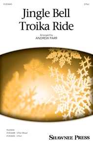 Jingle Bell Troika Ride Two-Part choral sheet music cover Thumbnail